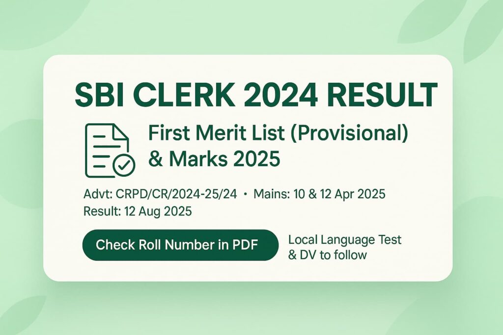 "SBI Clerk 2024 Result – Provisional Selection First Merit List and Marks Released"
