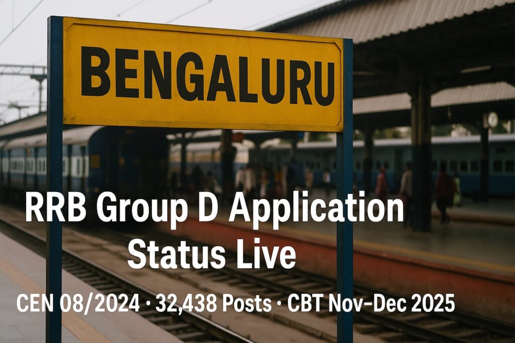 RRB Bangalore Group D status, CEN 08/2024 status link, RRB Bengaluru admit card