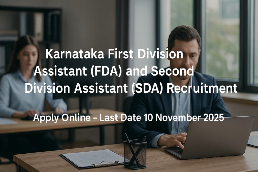 Centered text banner announcing Karnataka FDA & SDA Recruitment 2025 — Apply online, last date 10 November 2025, over a realistic office background (landscape).
