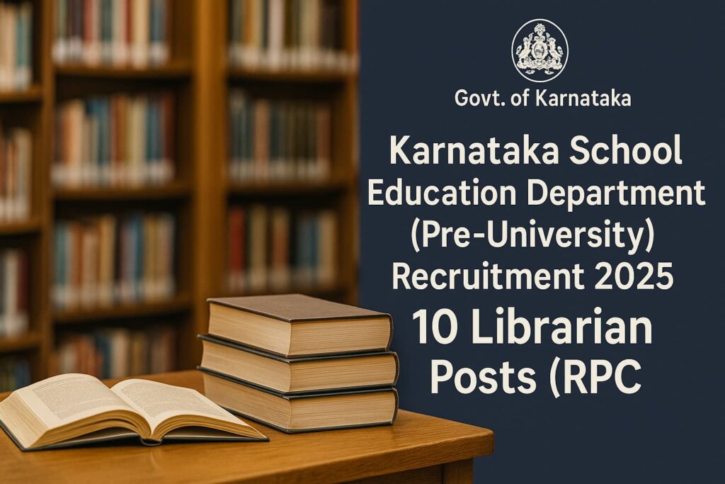 Karnataka PU Department Librarian (Group-C) Recruitment 2025 — 10 Posts (RPC) banner with bookshelf background, landscape.