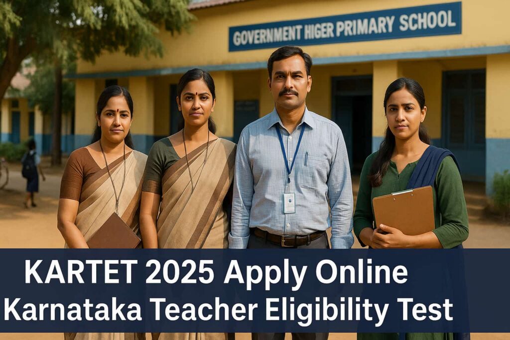 Karnataka government school teachers standing in front of a school building with the text "KARTET 2025 Apply Online | Karnataka Teacher Eligibility Test